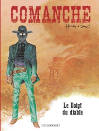 Comanche - Tome 7 - Doigt du diable (Le) - Greg