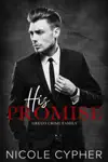 His Promise by Nicole Cypher Book Summary, Reviews and Downlod