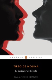 El burlador de Sevilla (Los mejores clásicos) - Tirso de Molina