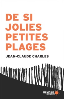 De si jolies petites plages by Jean-Claude Charles