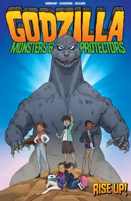 Read: Godzilla: Monsters & Protectors—Rise Book Up!