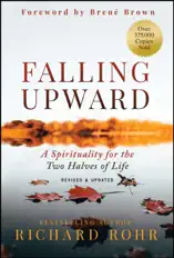 Falling Upward, Revised and Updated