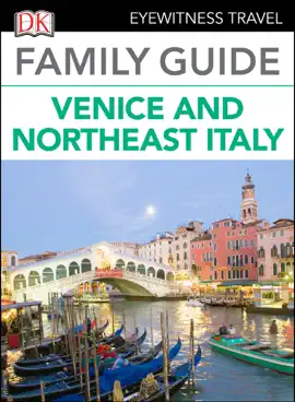 Family Guide Venice and Northeast Italy