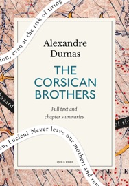 The Corsican Brothers: A Quick Read edition - Quick Read & Alexandre Dumas