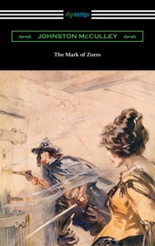 The Mark of Zorro - Johnston McCulley
