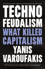 Technofeudalism - Yanis Varoufakis Cover Art
