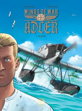 Read: Book Wings of War Adler - Volume 3 - You or Me?