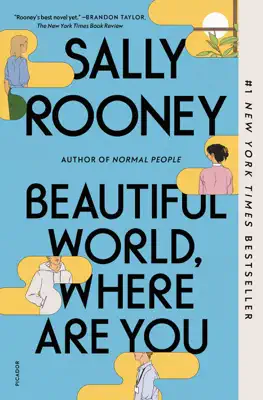 Beautiful World, Where Are You by Sally Rooney book