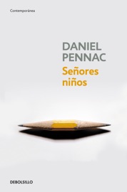Señores niños - Daniel Pennac