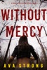 Book Without Mercy (A Dakota Steele FBI Suspense Thriller—Book 1)