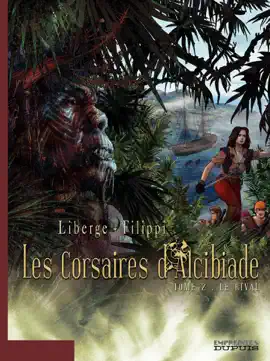 Read: Les Corsaires d'Alcibiade - Tome 2 - Le rival Book