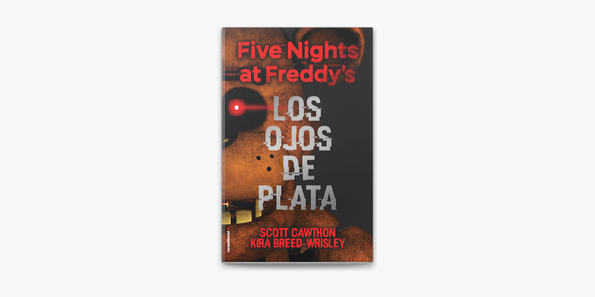 Five Nights at Freddy's 1 - Los ojos de plata on Apple Books