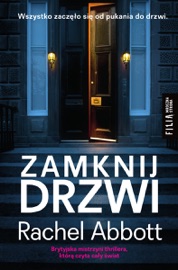 Zamknij drzwi - Rachel Abbott