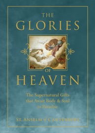 The Glories of Heaven - St. Anselm