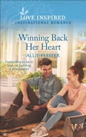 Winning Back Her Heart - Allie Pleiter