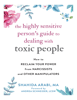 The Highly Sensitive Person's Survival Guide - Ted Zeff, PhD