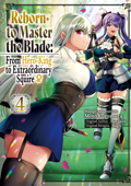 Reborn to Master the Blade: From Hero-King to Extraordinary Squire ♀ (Manga) Volume 4 - hayaken