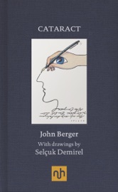 Cataract - John Berger & Selçuk Demirel