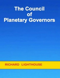 The Council of Planetary Governors - Richard Lighthouse