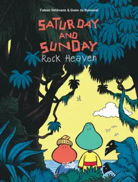 Read: Saturday and Sunday Book - Volume 1 - Rock Heaven.