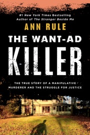 The Want-Ad Killer - Ann Rule