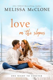 Love on the Slopes - Melissa McClone