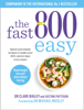 The Fast 800 Easy - Dr Clare Bailey & Justine Pattison