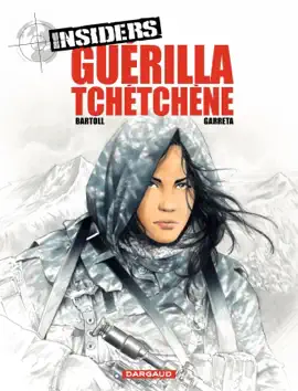 Read: Insiders - Book Saison 1 - Tome 1 - Guérilla tchétchène