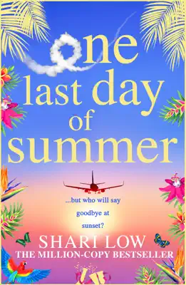 One Last Day of Summer by Shari Low book