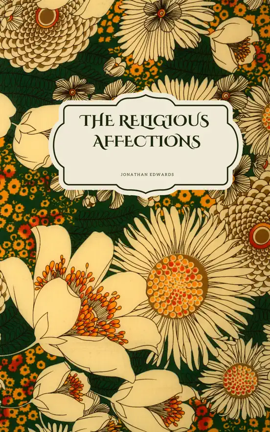 The Religious Affections