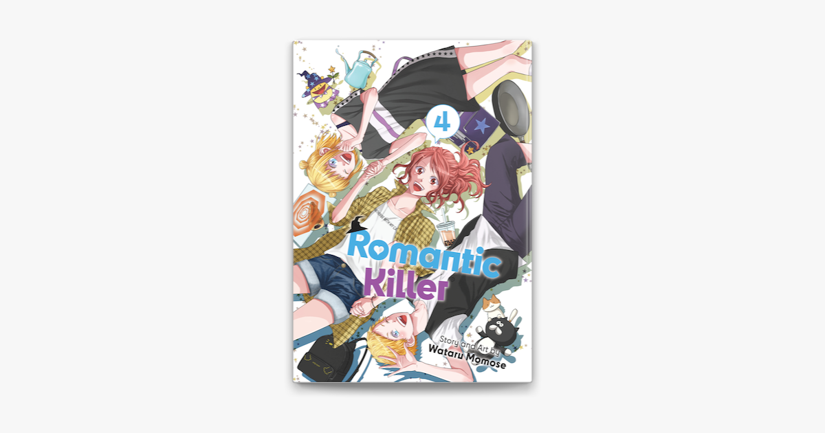 Romantic Killer, Vol. 3 (Volume 3) by Momose, Wataru