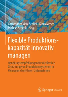 Read: Flexible Produktionskapazität innovativ managen Book