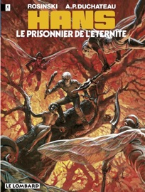 Hans - Tome 2 - Le Prisonnier de l'éternité - Duchateau