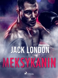 Meksykanin - Jack London