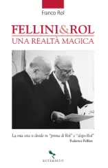 Fellini & Rol