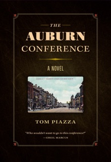 The Auburn Conference by Tom Piazza