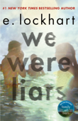 We Were Liars - E. Lockhart