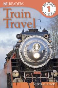 DK Readers L1: Train Travel