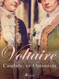 Candide; or Optimism by Francois Voltaire
