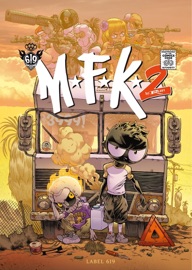 MFK 2 - Tome 1 - Run