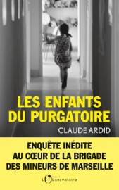 Les enfants du purgatoire - Claude Ardid