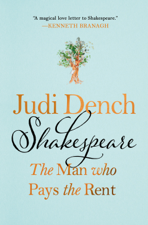 Shakespeare: The Man Who Pays the Rent - Judi Dench &amp; Brendan O’Hea Cover Art