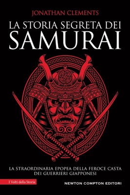 La storia segreta dei samurai