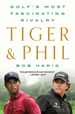 Tiger &amp; Phil - Bob Harig Cover Art