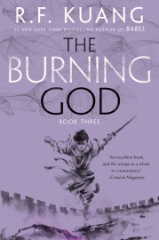 The Burning God - R. F. Kuang