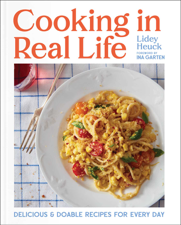 Cooking in Real Life - Lidey Heuck Cover Art