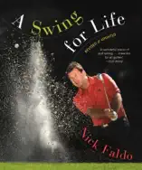 A Swing for Life: Revised and Updated