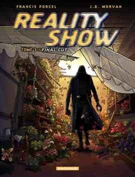 Read: Reality Show – Book tome 3 - Final cut