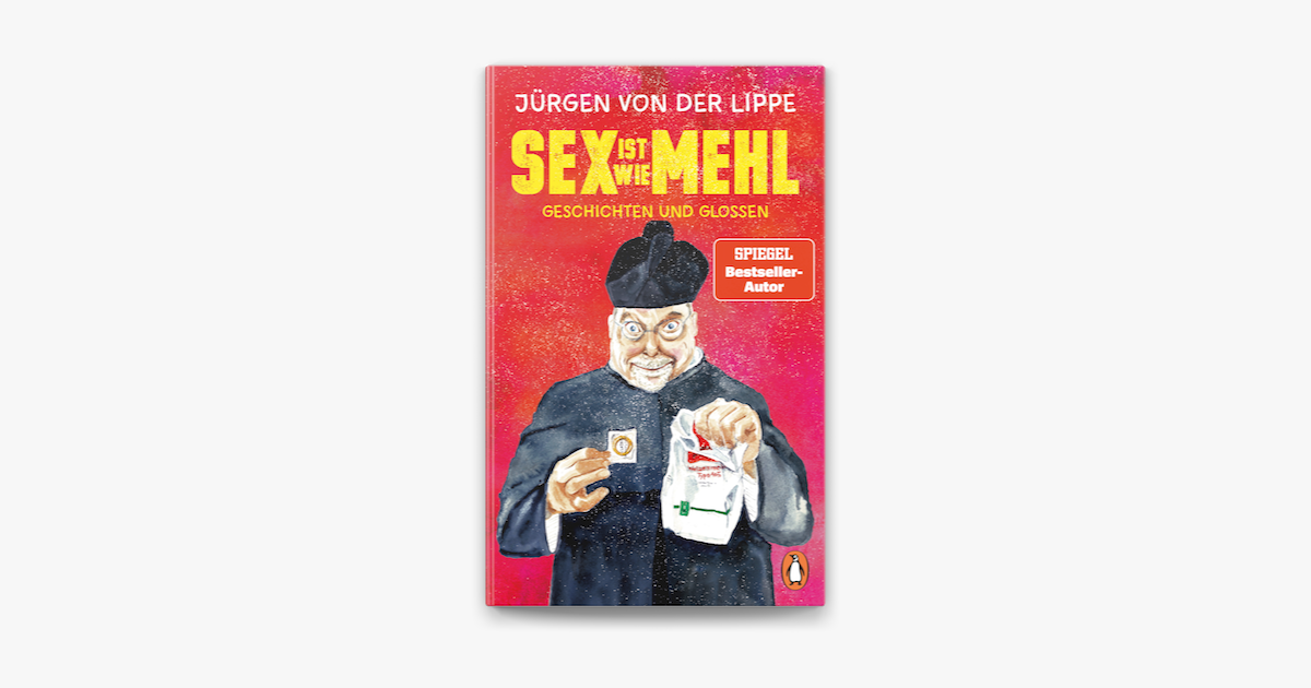 ‎sex Ist Wie Mehl Sur Apple Books