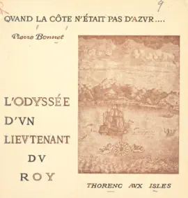 Read: Quand la côte n'était pas d'azur... l'odyssée d'un lieutenant du roi : Thorenc aux Isles Book
